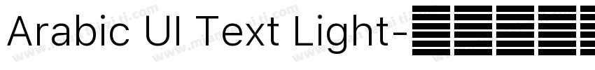 Arabic UI Text Light字体转换